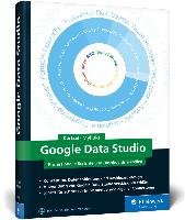 Google Data Studio - Kertzel Sascha, Mylluks Sina