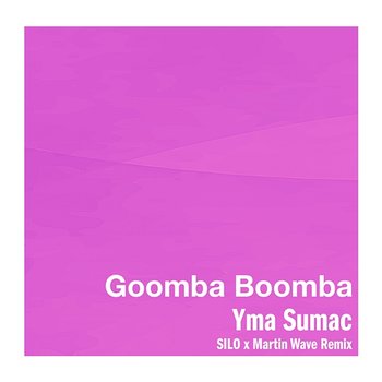 Goomba Boomba - Yma Sumac
