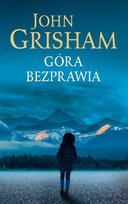 Góra bezprawia Grisham John