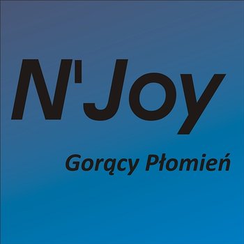 Gorący Płomień - N'Joy