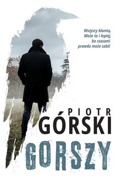 Gorszy - Górski Piotr