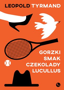 Gorzki smak czekolady Lucullus - ebook epub - Tyrmand Leopold