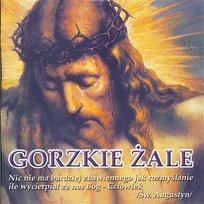 Gorzkie Żale Gorzkie Żale