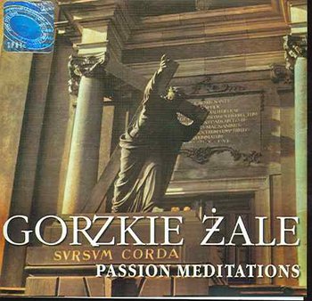 Gorzkie Żale Passion - Various Artists