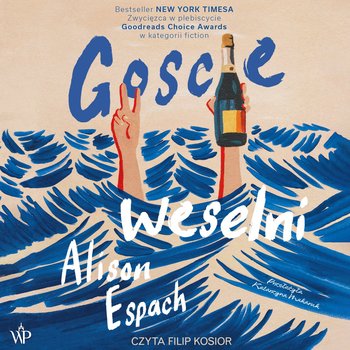 Goście weselni - audiobook - Alison Espach