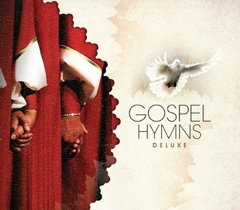 Gospel Hymns Deluxe - Golden Gate Quartet, Jackson Mahalia, Five Blind Boys Of Mississippi, Harlem Gospel Singers and Band, Oak Ridge Boys, Charles Tina