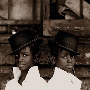 Gospel Journey - Faada Freddy