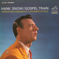Gospel Train Hank Snow