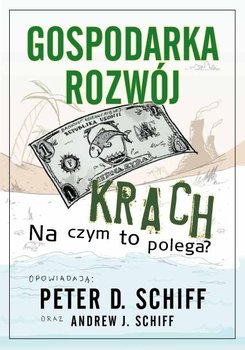 Gospodarka, rozwój, krach. Na czym to polega? - Opracowanie zbiorowe