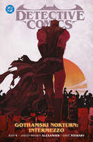 Gothamski Nokturn: Intermezzo. Batman Detective Comics. Tom 4