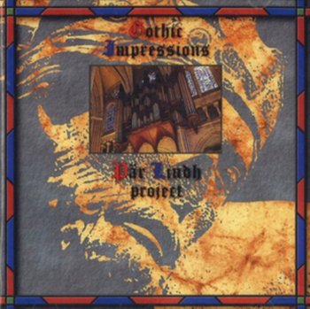 Gothic Impressions - Pär Lindh Project