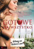 Gotowe na wszystko. Witamy na Wisteria Lane Zettel Sarah, Vaughn Evelyn, Wilson Leah