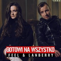 Gotowi Na Wszystko Lanberry, Feel
