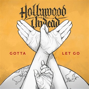 Gotta Let Go - Hollywood Undead