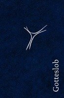 Gotteslob. Katholisches Gebet- und Gesangbuch. Kunstleder blau Silberschnitt - Diözese Würzburg Echter Verlag Gmbh