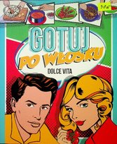 Gotuj po włosku. Dolce vita Boyd Jacquie