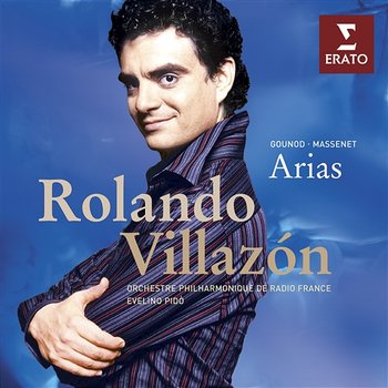Gounod & Massenet: Arias - Rolando Villazon