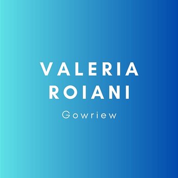 Gowriew - Valeria Roiani