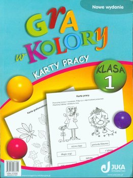 Gra w kolory 1. Karty pracy - Jeżak Anna, Mazur Barbara, Niedziela Magdalena