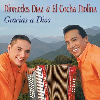 Gracias A Dios - Diomedes Díaz, El Cocha Molina
