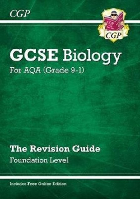 Grade 9-1 GCSE Biology. AQA Revision Guide With Online Edition ...