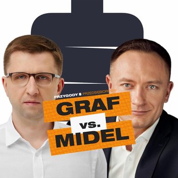 GRAF vs. MIDEL: RIT na Florydzie czy NIERUCHOMOŚCI w Polsce? Jak INWESTOWAĆ bezpiecznie? - Przygody Przedsiębiorców - podcast - Kolanek Bartosz, Gorzycki Adrian