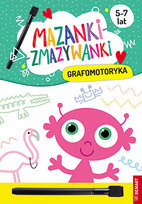 Grafomotoryka. Mazanki-zmazywanki