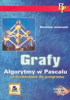 Grafy. Algorytmy w Pascalu Jankowski Bronisław