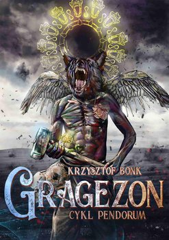 Gragezon. Pendorum. Tom 8 - Bonk Krzysztof