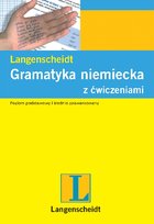 Gramatyka Niemiecka z Ćwiczeniami Opracowanie zbiorowe