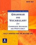 Grammar and Vocabulary for Cambridge Advanced and Proficiency. Schülerbuch + Key - Side Richard, Wellman Guy
