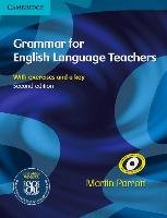 Grammar for English Language Teachers Parrott Martin