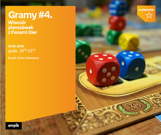Gramy #4. Wieczór planszówek z Fanami Gier | Empik Junior