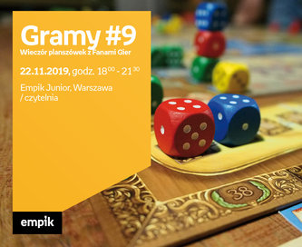 Gramy #9 Wieczór planszówek z Fanami Gier | Czytelnia Empik Junior