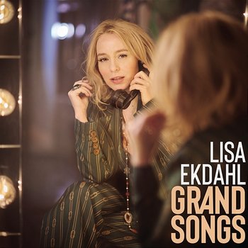 Grand Songs - Lisa Ekdahl