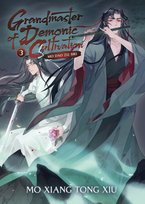 Grandmaster of Demonic Cultivation: Mo Dao Zu Shi (Novel) Vol. 3 Mo Xiang Tong Xiu