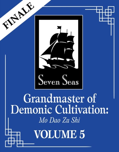 Grandmaster of Demonic Cultivation: Mo Dao Zu Shi (Novel