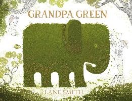 Grandpa Green - Smith Lane