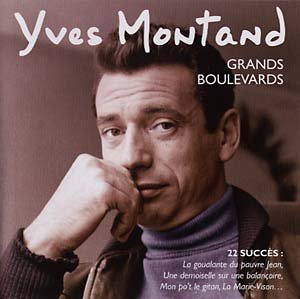 Grands Boulevards: The Best Of Early Years - Montand Yves