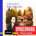 Granica (Zofia Nałkowska) - opracowanie - Kordela Andrzej I.