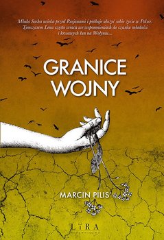 Granice wojny - Pilis Marcin