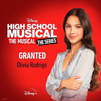 Granted - Olivia Rodrigo