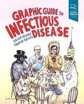 Graphic Guide to Infectious Disease Bruce Travis, Kloss Brian