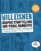 Graphic Storytelling and Visual Narrative - Eisner Will