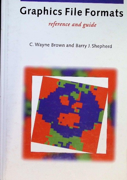 Graphics File Formats: Reference and Guide - Opracowanie zbiorowe ...