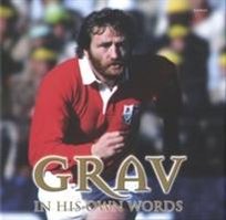 Grav in his Own Words Ray Gravell