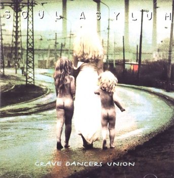 Grave Dancers Union - Soul Asylum