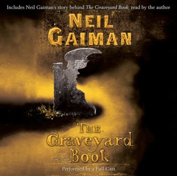 Graveyard Book - Dann Tim, Gaiman Neil