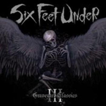 Graveyard Classics III - Six Feet Under