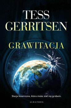 Grawitacja - Gerritsen Tess